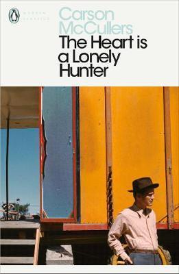 Heart is a Lonely Hunter - Carson McCullers