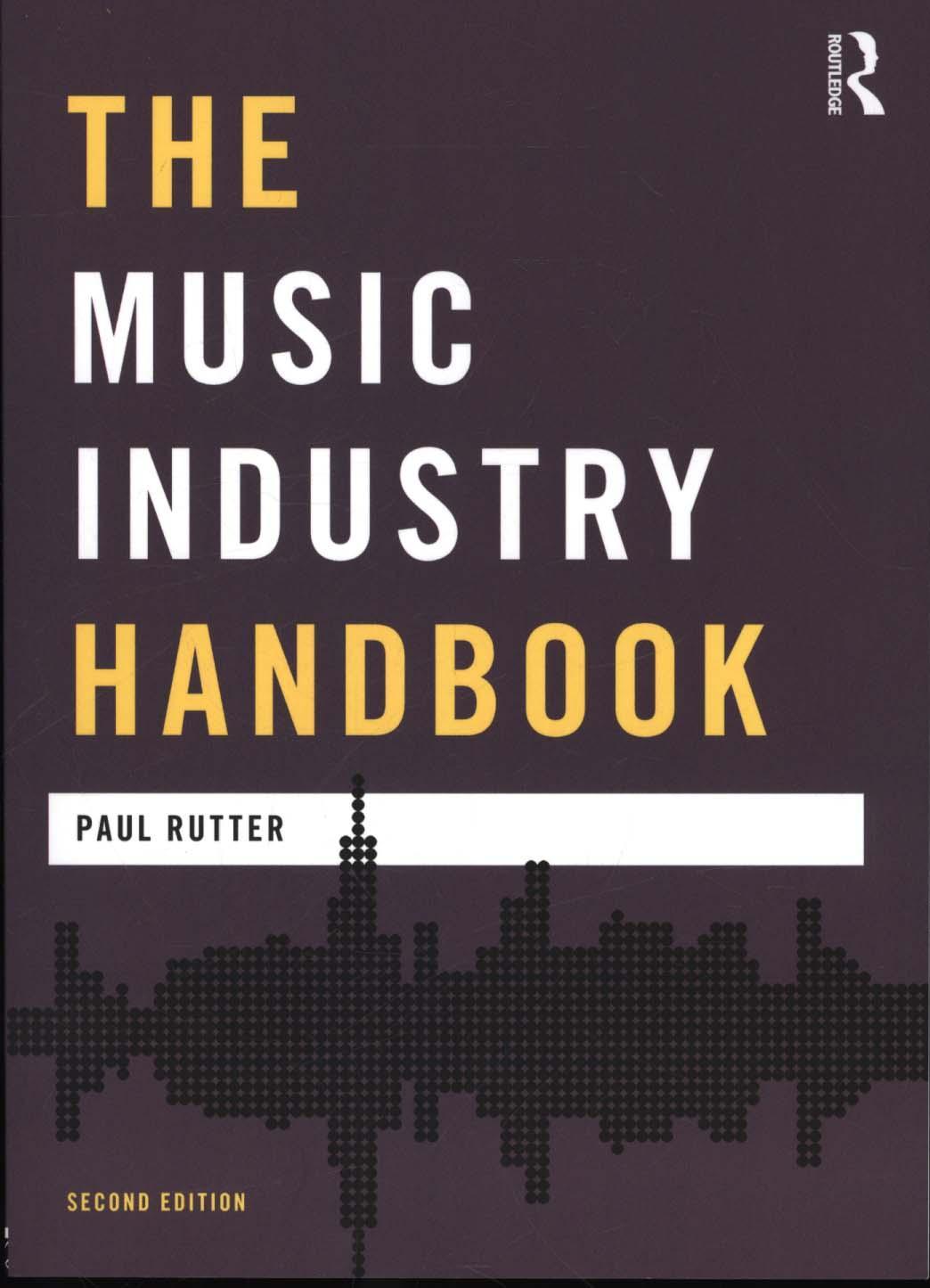 Music Industry Handbook - Paul Rutter