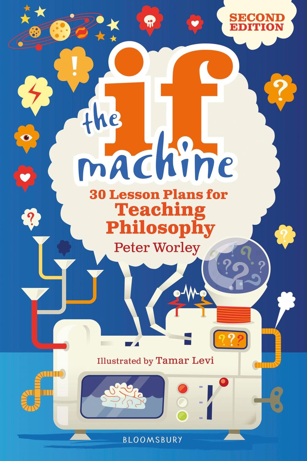 If Machine, 2nd edition - Peter Worley
