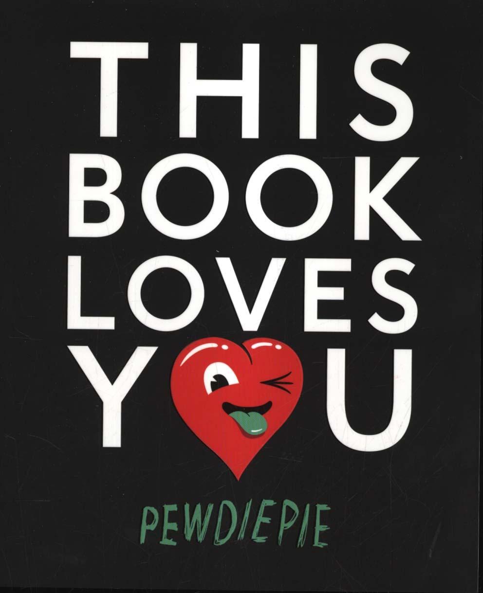 This Book Loves You -  PewDiePie