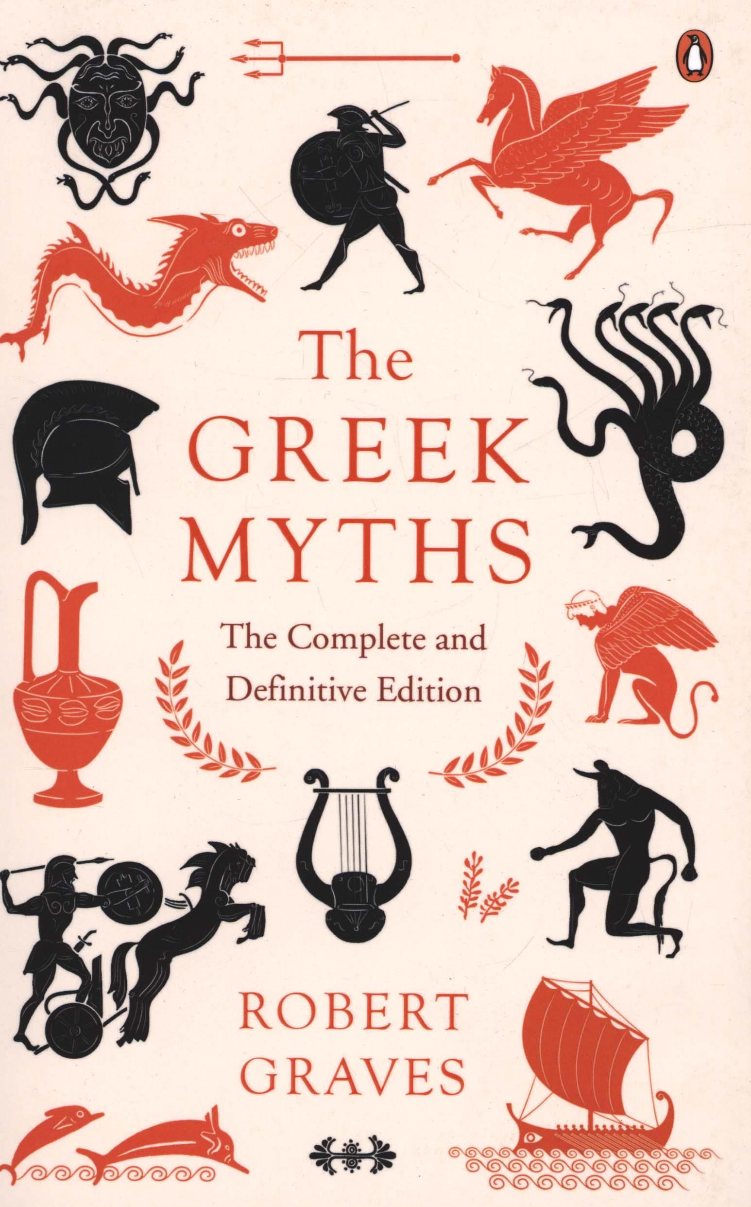 Greek Myths - Robert Graves