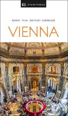 DK Eyewitness Travel Guide Vienna -  