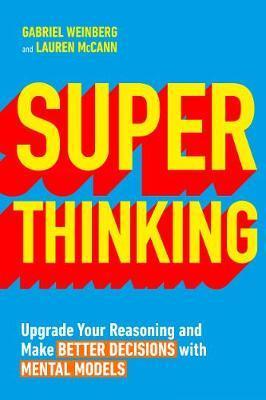 Super Thinking - Gabriel Weinberg