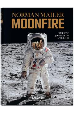 Coperta cărții 'Norman Mailer - MoonFire. The Epic Journey of Apollo 11 - Norman Mailer'