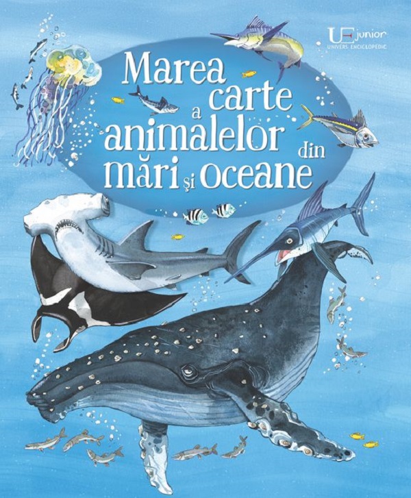 Marea carte a animalelor din mari si oceane - Minna Lacey, Fabiano Fiorin