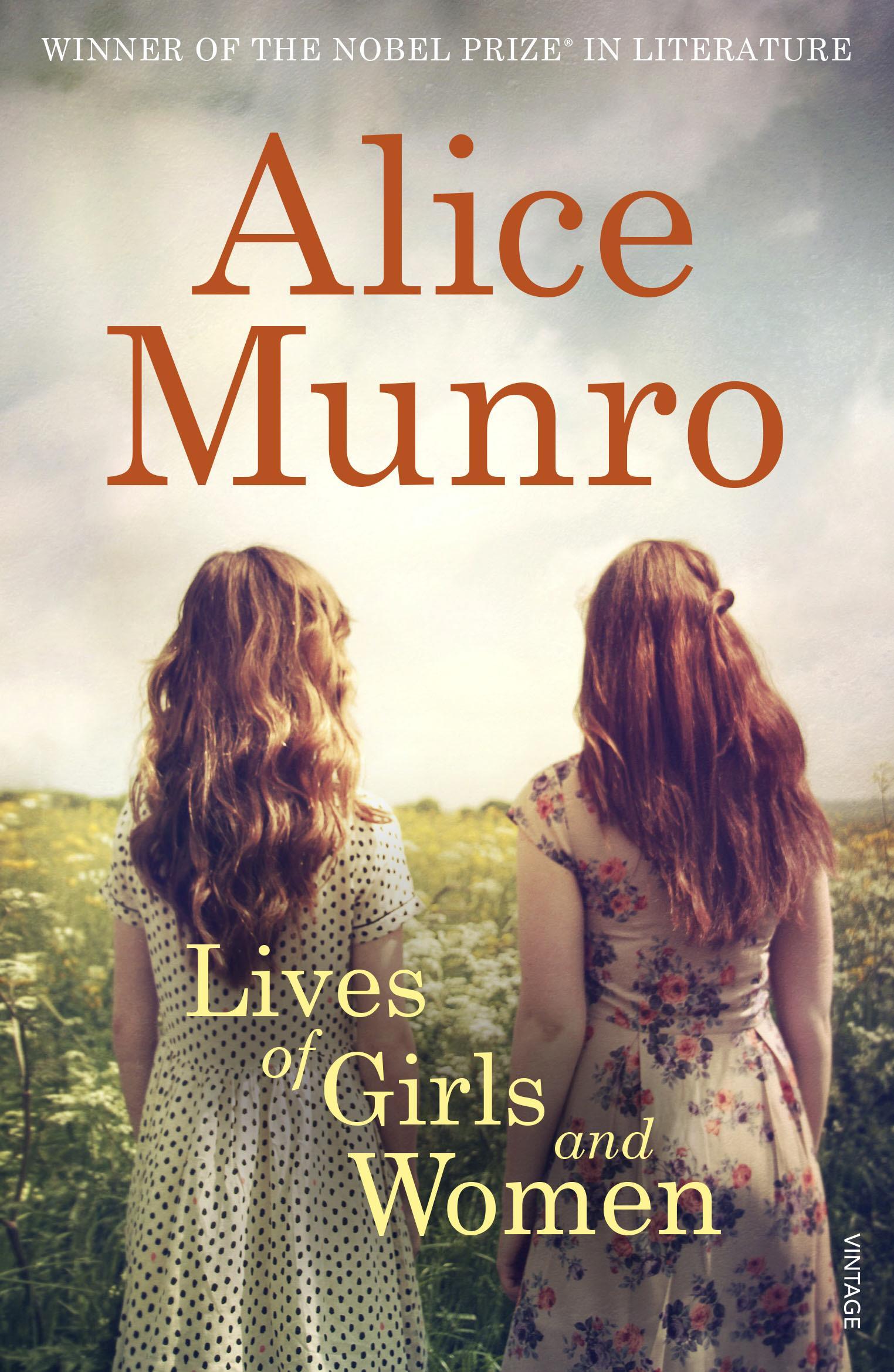 Lives of Girls and Women - Alice Munro