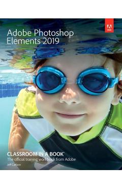 Poza produsului Adobe Photoshop Elements Classroom in a Book - John Evans