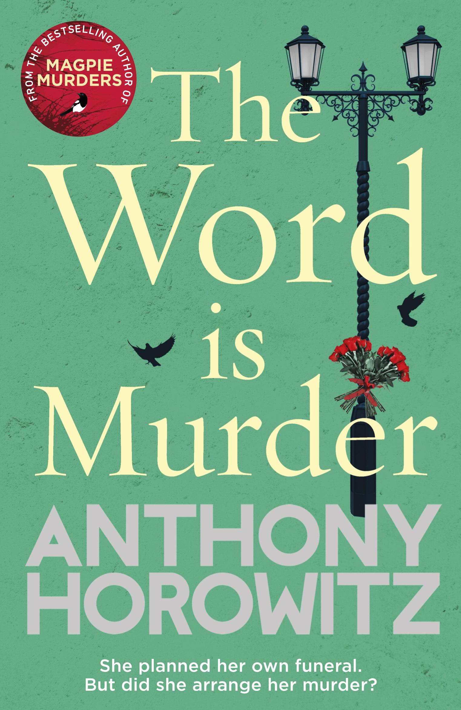 Word Is Murder - Anthony Horowitz