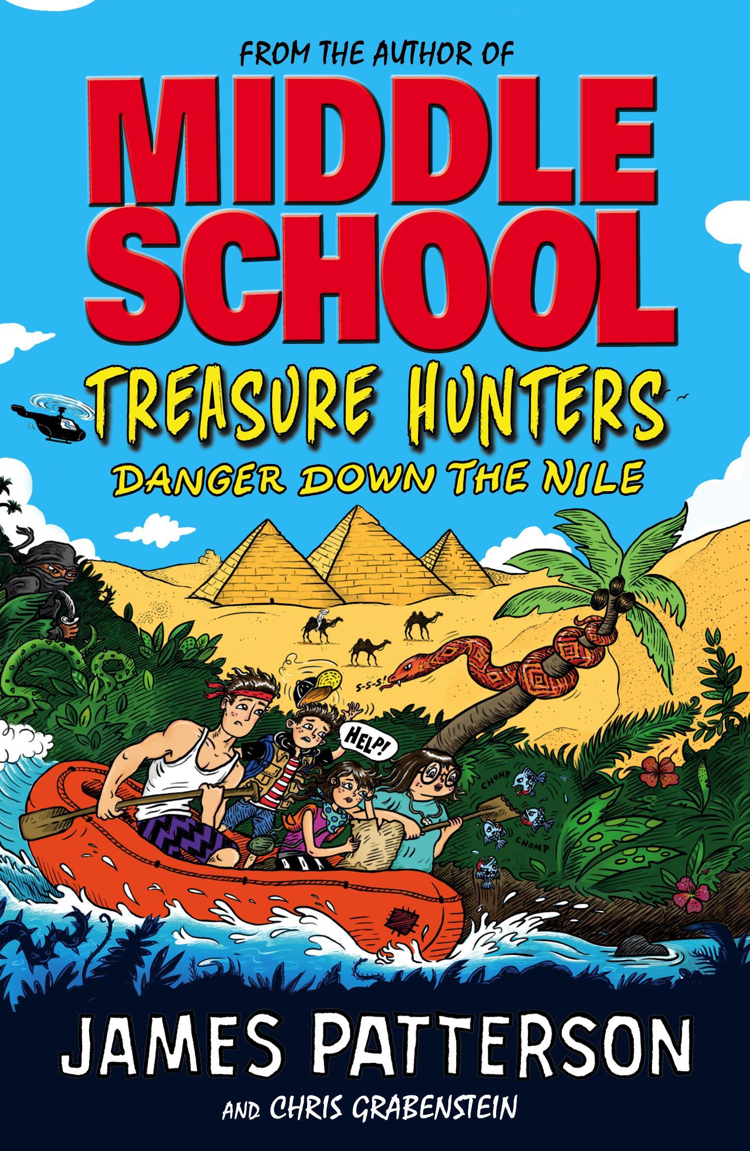 Treasure Hunters: Danger Down the Nile - James Patterson