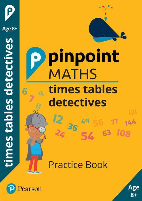 Pinpoint Maths Times Tables Detectives Year 4 -  