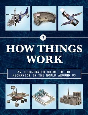 How Things Work 2nd Edition -  