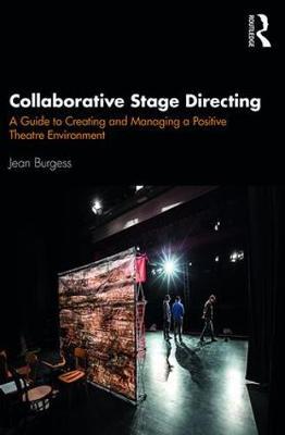 Collaborative Stage Directing - Jean Burgess