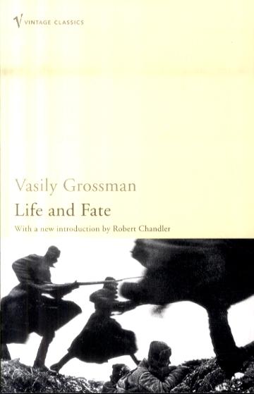 Life And Fate (Vintage Classic Russians Series) - Vasily Grossman