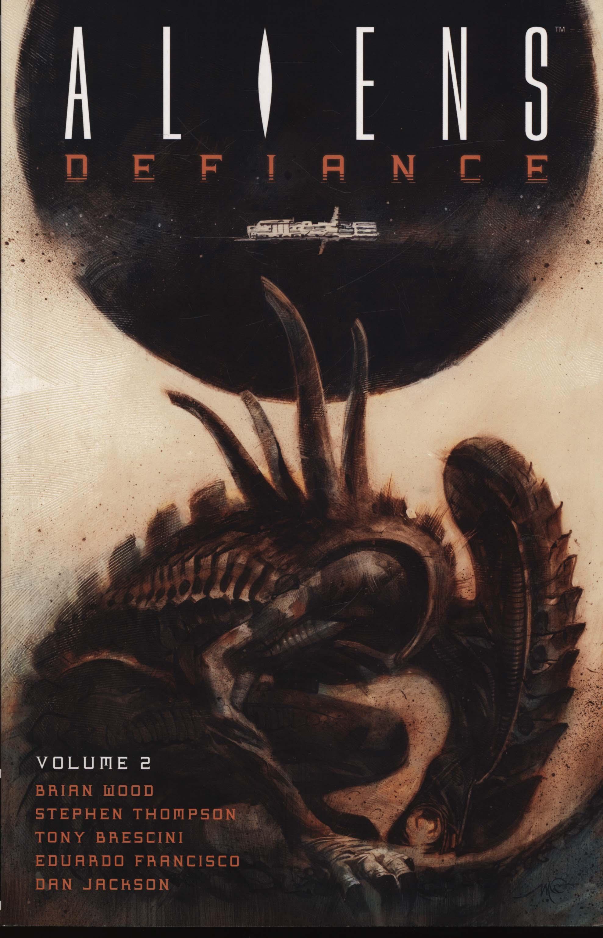 Coperta cărții 'Aliens: Defiance Volume 2 - Brian Wood'