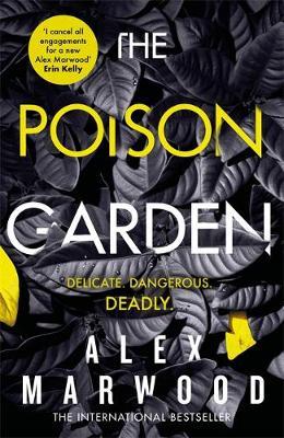 Poison Garden - Alex Marwood