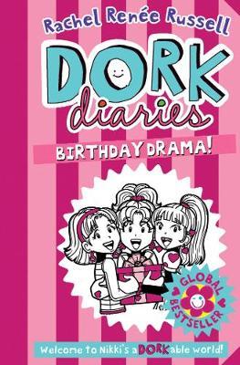 Dork Diaries: Birthday Drama! - Rachel Renee Russell