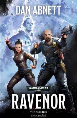 Ravenor: The Omnibus - Dan Abnett