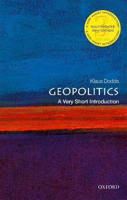 Geopolitics: A Very Short Introduction - Klaus Dodds