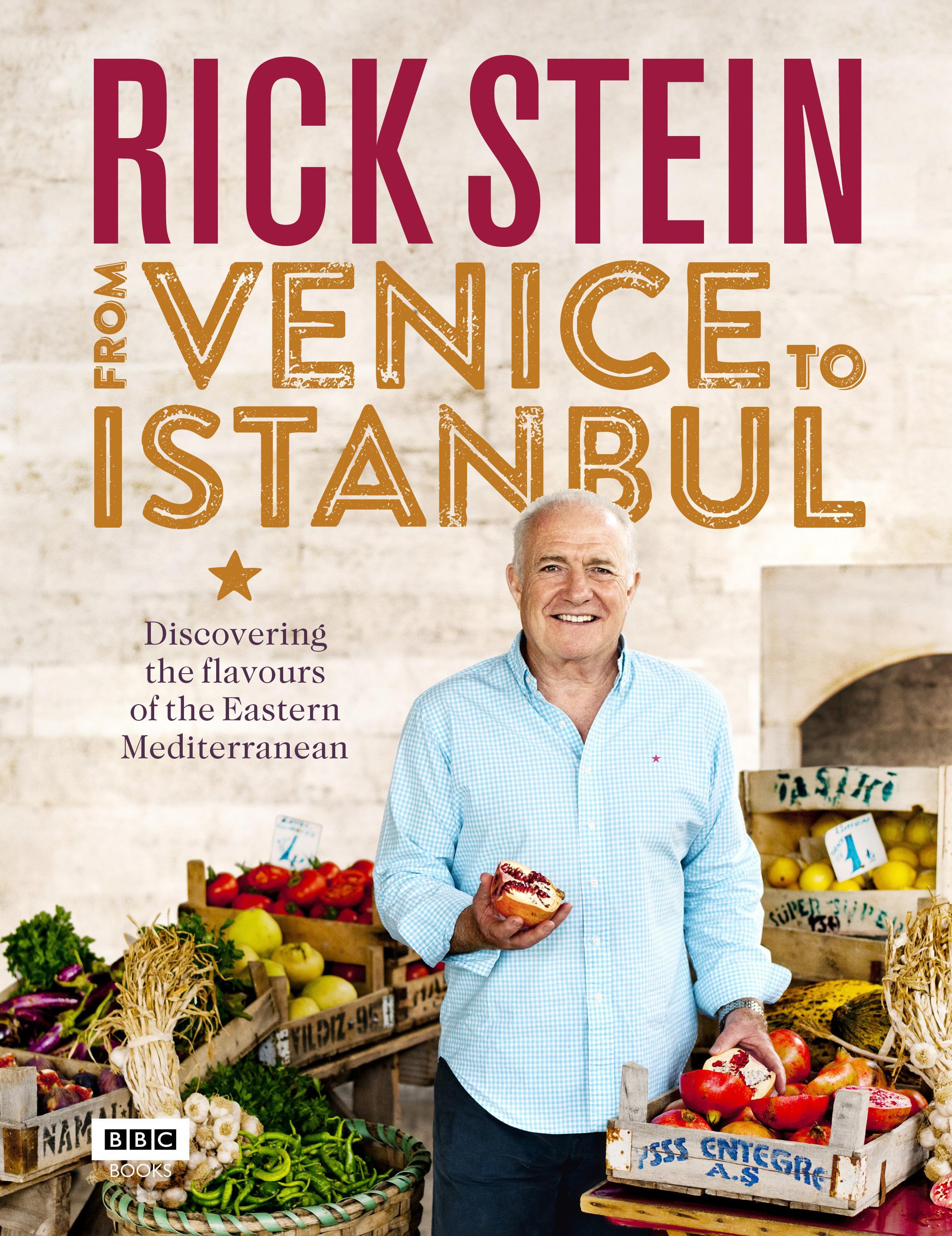 Rick Stein: From Venice to Istanbul - Rick Stein