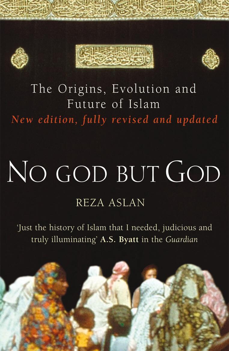 No God But God - Reza Aslan