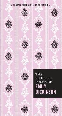 Selected Poems of Emily Dickinson - Emily Dickinson
