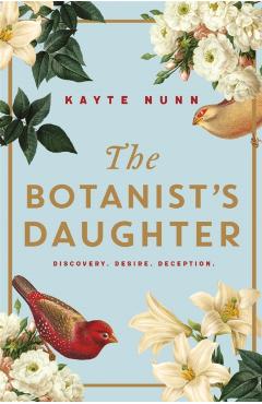 Botanist's Daughter - Kayte Nunn