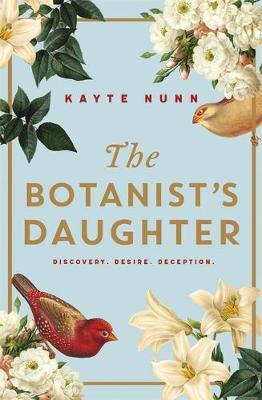 Botanist's Daughter - Kayte Nunn