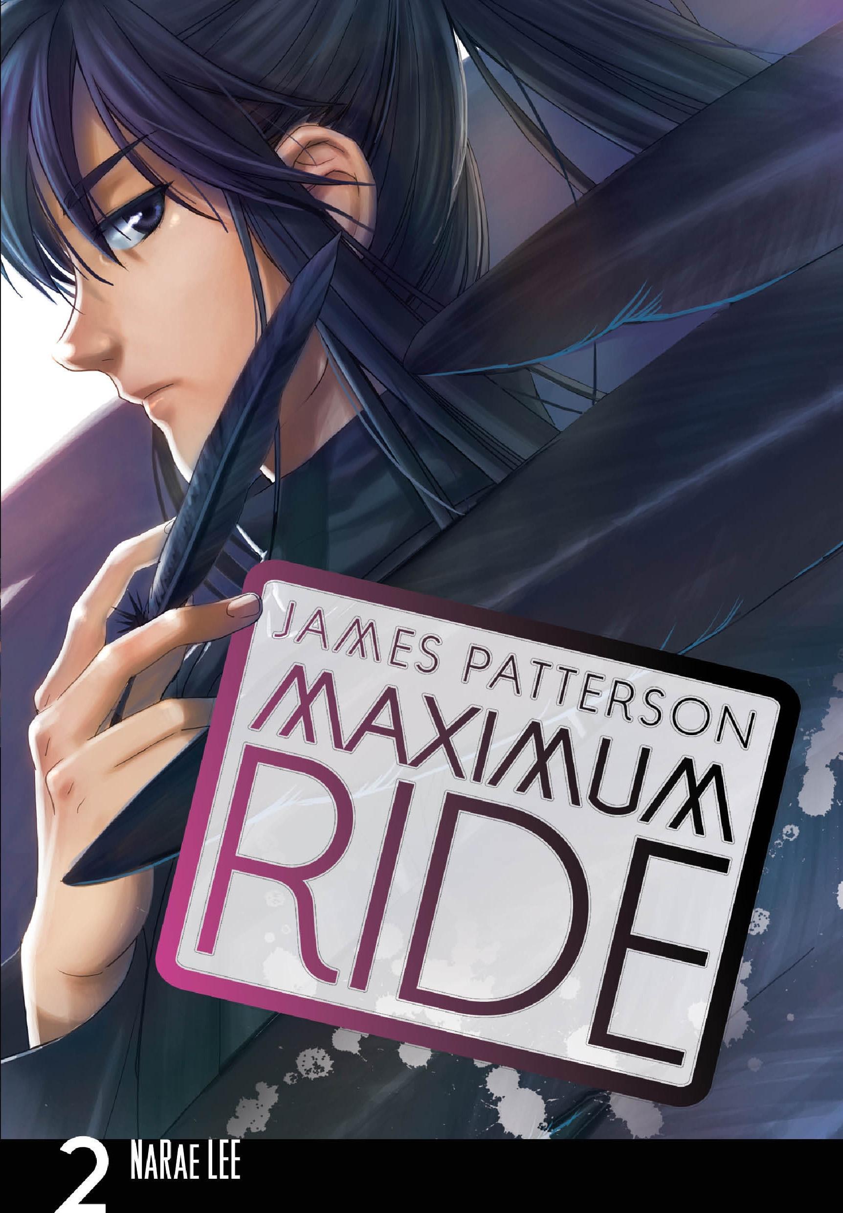 Maximum Ride: Manga Volume 2 - James Patterson
