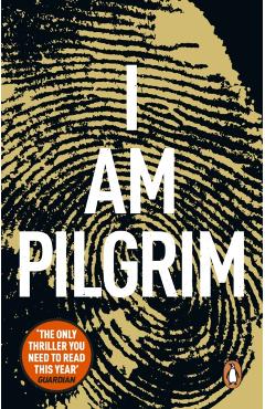 I Am Pilgrim - Terry Hayes