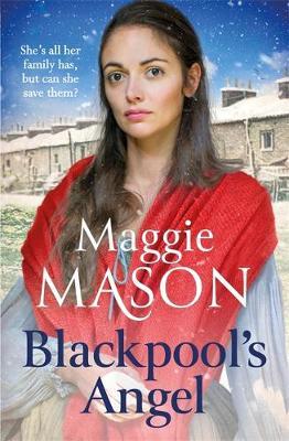 Blackpool's Angel - Maggie Mason