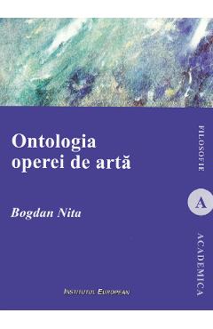 Poza produsului Ontologia operei de arta - Bogdan Nita