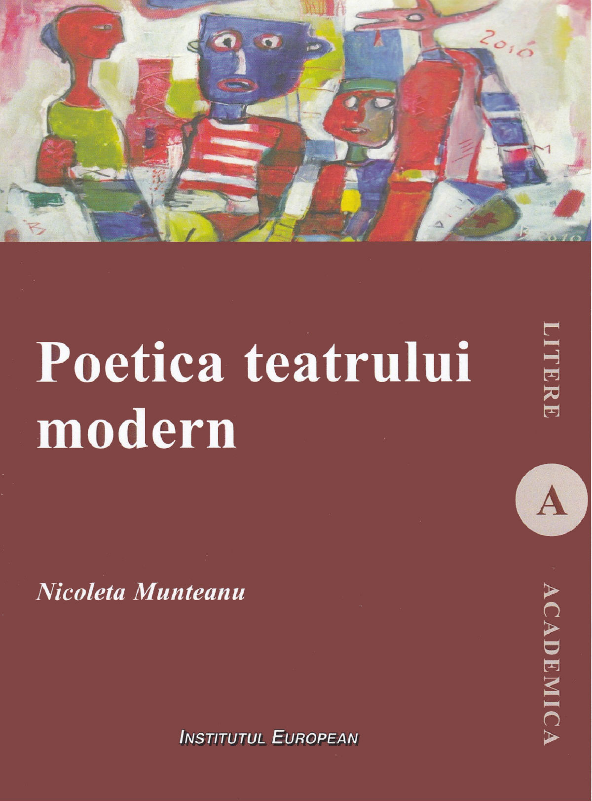 Poetica teatrului modern - Nicoleta Munteanu