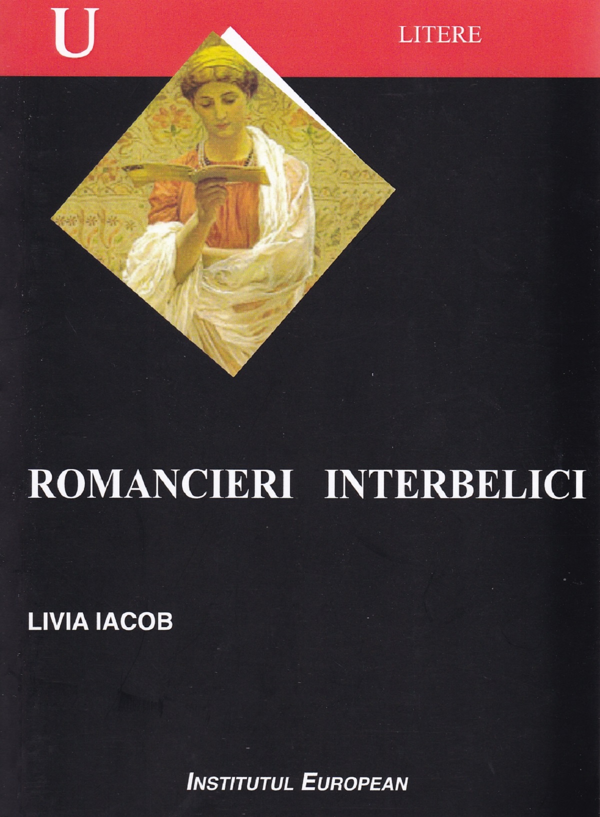 Romancieri interbelici - Livia Iacob