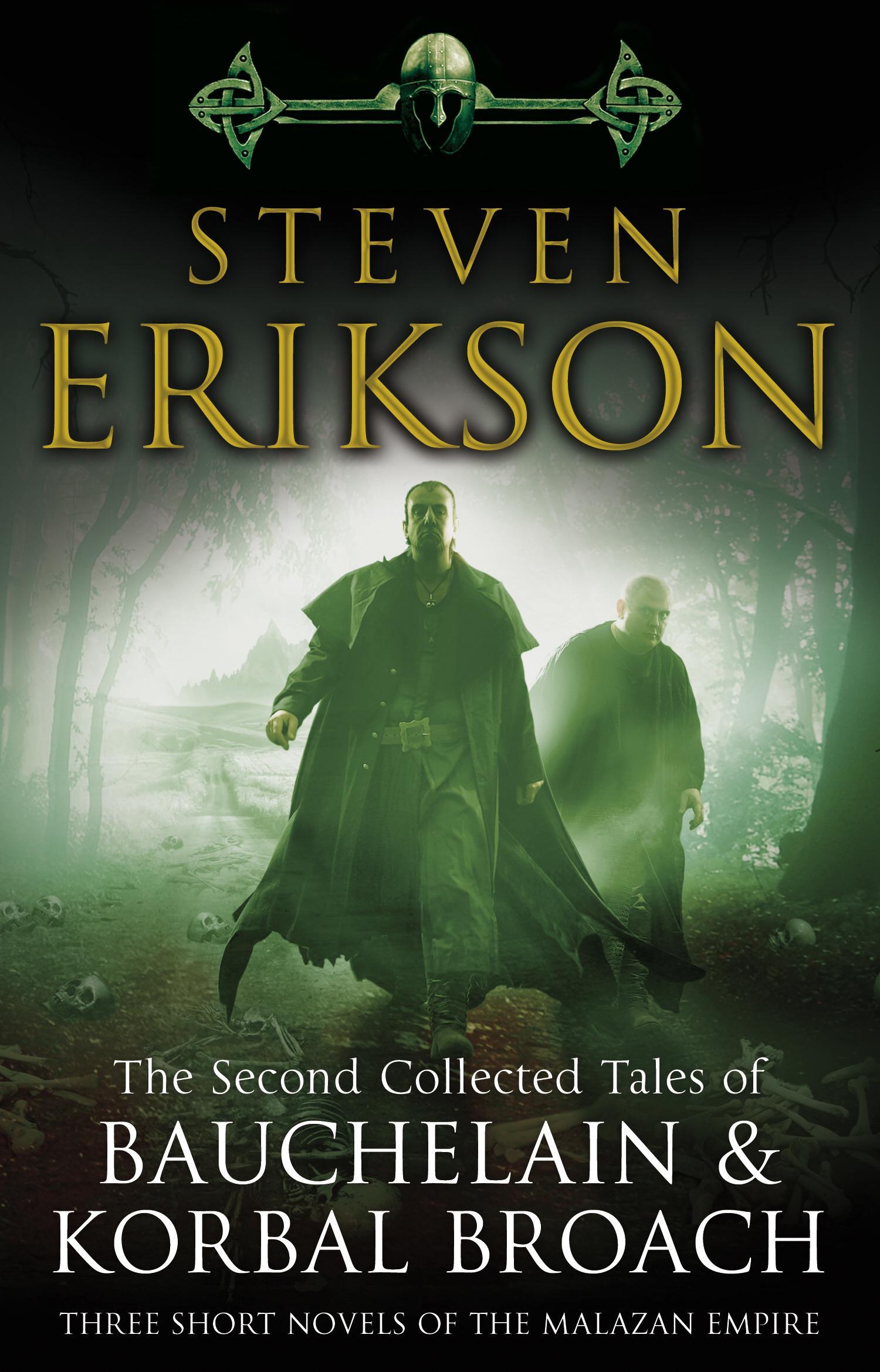 Second Collected Tales of Bauchelain & Korbal Broach - Steven Erikson