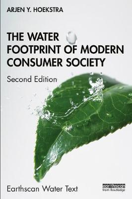 Water Footprint of Modern Consumer Society - Arjen Y Hoekstra