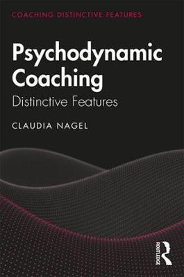 Psychodynamic Coaching - Claudia Nagel