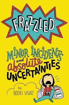 Frazzled #3: Minor Incidents and Absolute Uncertainties - Booki Vivat