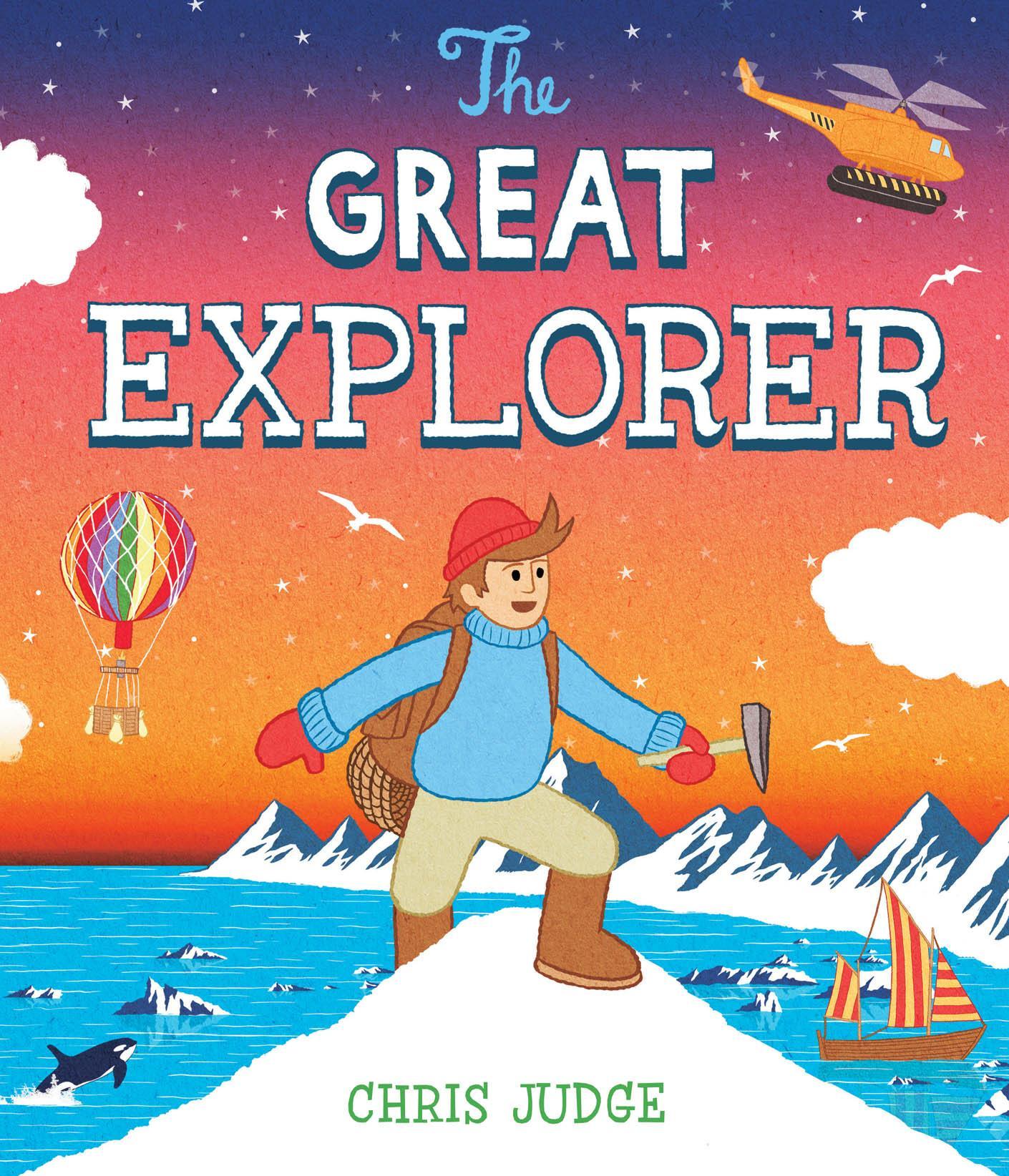 Great Explorer - Chris Judge