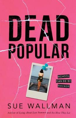 Dead Popular - Sue Wallman