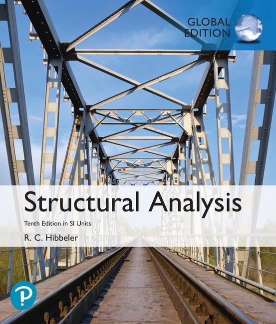Structural Analysis in SI Units - Russell C Hibbeler