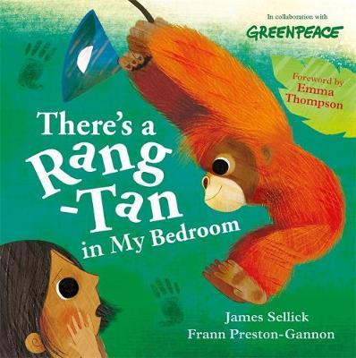 There's a Rang-Tan in My Bedroom - James Sellick
