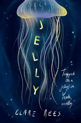 Jelly - Clare Rees
