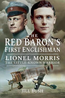 Lionel Morris and the Red Baron - Jill Bush