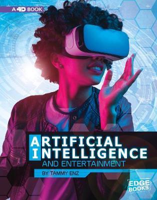 Artificial Intelligence and Entertainment - Tammy Laura Lynn Enz