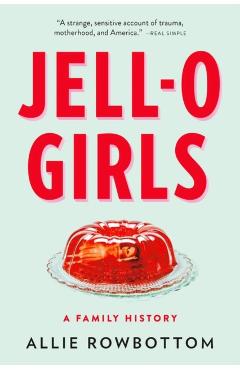JELL-O Girls - Allie Rowbottom