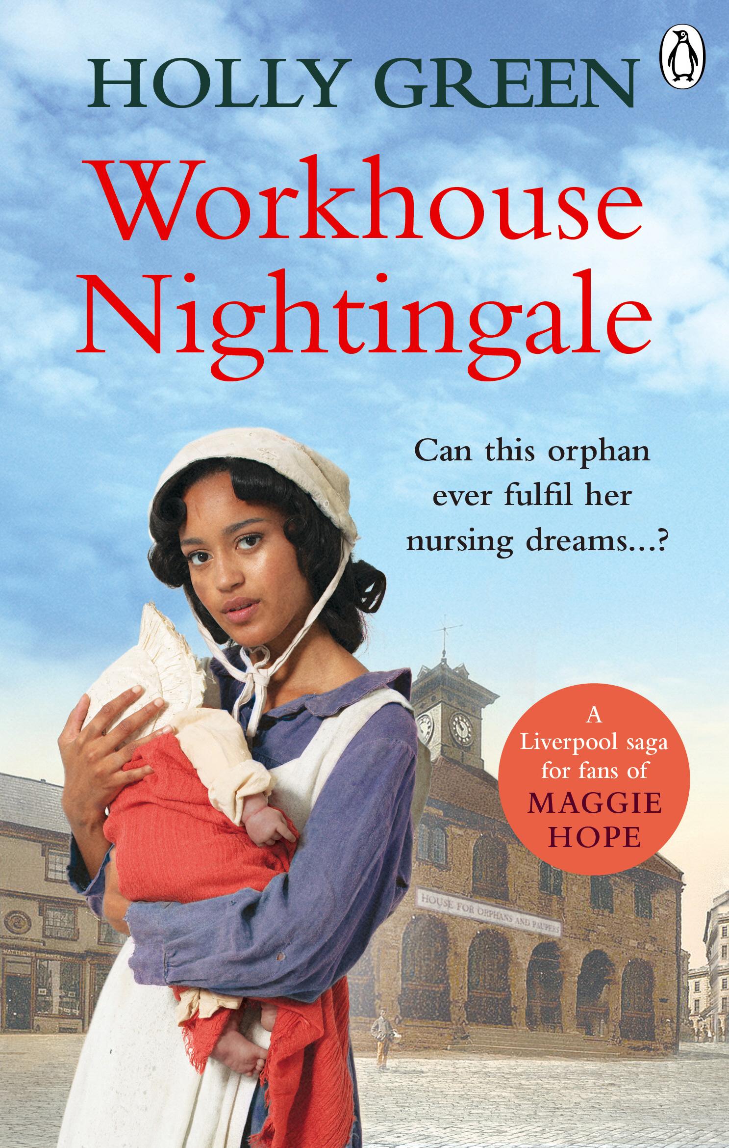 Workhouse Nightingale - Holly Green