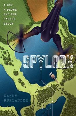 Spylark - Danny Rurlander