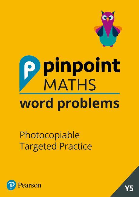 Pinpoint Maths Word Problems Year 5 Teacher Book - Steve Mills