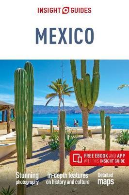 Insight Guides Mexico (Travel Guide with Free eBook) -  