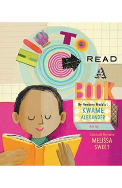 How to Read a Book - Kwame Alexander